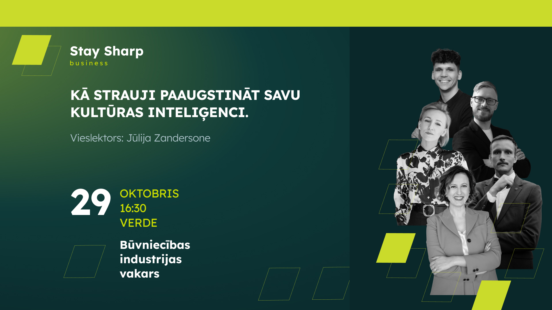 Stay Sharp business būvniecības industrijas vakars