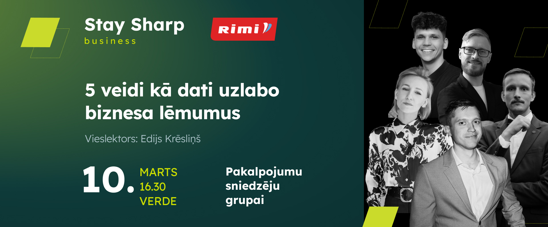 Stay Sharp business pakalpojumu sniedzēju tīklošanās vakars